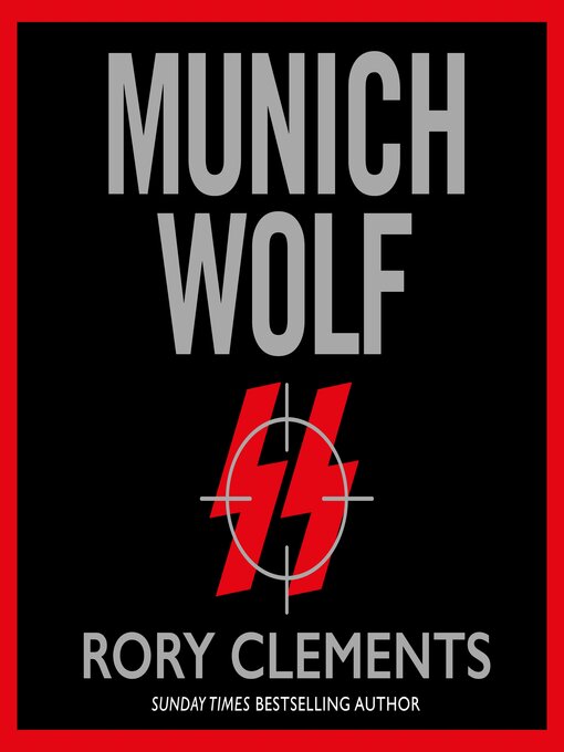 Title details for Munich Wolf by Rory Clements - Available